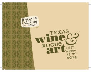 TX Wine & Rogue Art Fest 2014